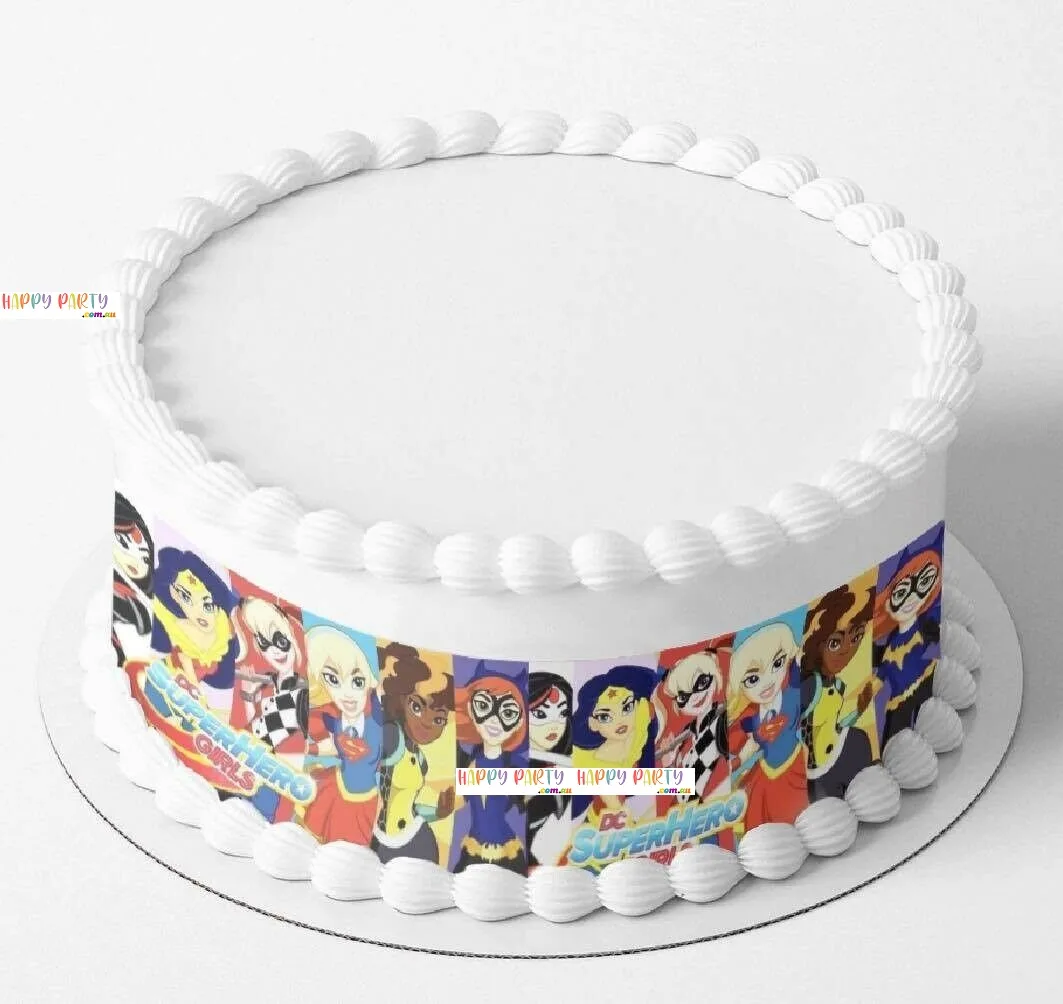 Superhero Girls A4 Rectangle CAKE WRAP Around The Cake Edible Images Topper
